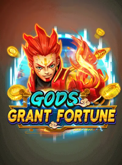 Gods Grant Fortune စလော့ ဂိမ်း